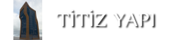 Titiz Yapı